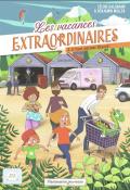 Les vacances extraordinaires (T. 2). Il faut sauver Elyott !, Céline Kallmann, Benjamin Muller, Johan Balloo, Joëlle Betsey Maestracci, livre jeunesse