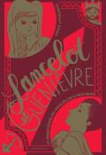 Lancelot et Guenièvre, Sophie Lamoureux, Livre jeunesse