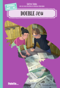 Double jeu, Gaëtan Serra, Gonzalo Izquierdo, livre jeunesse