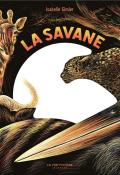 La Savane : une nuit..., Isabelle Simler, livre jeunesse