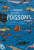 Le monde secret des poissons, Florence Pinaud, Walter Glassof, Livre jeunesse