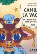 Camille la vache et l’effet bœuf de ses bons gros burgers, Jerry Dougherty, Mariana Moreno Caro, livre jeunesse