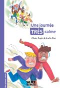 Une journée très calme, Olivier Dupin, Noelia Diaz Iglesias, livre jeunesse