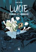 Lucie : demain les animaux, Pierre Wazem, livre jeunesse