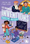 Les grandes inventions : vues par deux ados, Christine Saba, Anaïs Alvarez, livre jeunesse