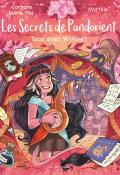 Les secrets de Pandorient (T. 3). Tous avec Willow !, Bénédicte Carboneill, Mathilde (Myrtille) Fenouillet, livre jeunesse
