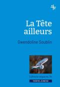 La tête ailleurs, Gwendoline Soublin, livre jeunesse