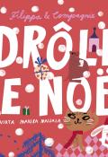 Filippa & compagnie : Drôle de Noël, Juha Virta, Marika Maijala, livre jeunesse