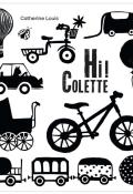 Hi ! Colette, Catherine Louis, livre jeunesse