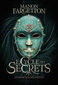 Le cycle des secrets (T. 1). Les marches des géants, Manon Fargetton, livre jeunesse