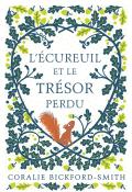 L'écureuil et le trésor perdu, Coralie Bickford-Smith, livre jeunesse