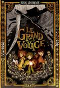 Le grand voyage, Erik L'Homme, livre jeunesse