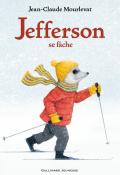 Jefferson se fâche, Jean-Claude Mourlevat, Antoine Ronzon, livre jeunesse
