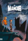 Le manoir (T. 2). Liam et la carte d'éternité, Evelyne Brisou-Pellen, Stéphane Melchior, Raphaël Beuchot, livre jeunesse