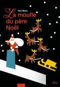 La moufle du Père Noël, Taro Miura, livre jeunesse