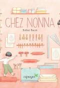 Chez Nonna, Esther Bacot, livre jeunesse