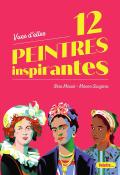 12 peintres inspirantes, Nina Meisel, Manon Sauzara, livre jeunesse