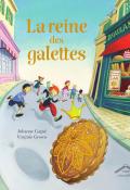 La reine des galettes, Johanne Gagné, Virginie Grosos, livre jeunesse