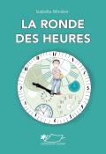 La ronde des heures, Isabelle Minière, livre jeunesse