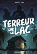 Terreur sur le lac, Sandrine Beau, livre jeunesse