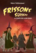 Le temps des sorcières, Marc Voltenauer, David Chapoulet, livre jeunesse