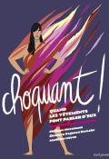 Choquant !, Philippe Nessmann, Eléonore Cagneau Derach, Matthieu Méron, livre jeunesse