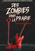 Des zombies dans la prairie, Chrysostome Gourio, livre jeunesse