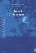 La nuit les songes, Viviane Griveau-Genest, Lucile Poiret, livre jeunesse