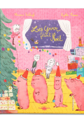 Les Grrr fêtent Noël, Clémence Sabbagh, Agathe Moreau, livre jeunesse
