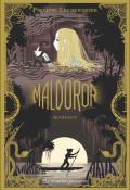 Maldoror (T. 3). Autrenuit, Philippe Lechermeier, livre jeunesse