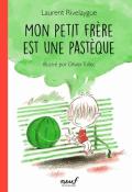 Mon petit frère est une pastèque, Laurent Rivelaygue, Olivier Tallec, livre jeunesse