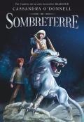 Sombreterre, Cassandra O'Donnell, livre jeunesse