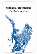 La toison d'or, Nathaniel Hawthorne, livre jeunesse