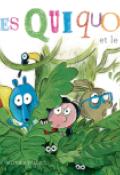 Les Quiquoi et le Curupira , Laurent Rivelaygue , Olivier Tallec , Livre jeunesse