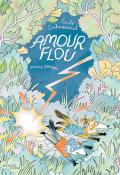 Amour flou, Emile Cucherousset, Marie Novion, livre jeunesse