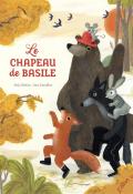 Le chapeau de Basile, Anja Štefan, Ana Zavadlav, livre jeunesse