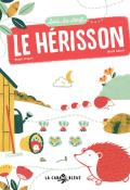 Le hérisson, Benoît Broyart, Léonie Koelsch, livre jeunesse