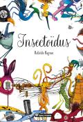 Insectoïdus, Mathilde Magnan, livre jeunesse