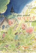 Le plus grand secret du monde, Alia Cardyn, Violette Imagine, livre jeunesse