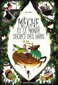 Mèche et le monde secret des Hobs, Tim Tilley, Gabrielle Berger, livre jeunesse