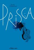 Prisca, Émilie Chazerand, Betty Bone, livre jeunesse