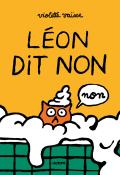 Léon dit non , Violette Vaïsse , Livre jeunesse