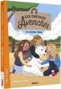 Les chevaux d'Avenches (T. 3). Le poulain blanc - De Gréa - Lymut - Livre jeunesse