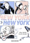 New York, New York, Mariko Tamaki, Jillian Tamaki, livre jeunesse