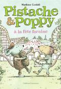 Pistache & Poppy à la fête foraine , Matthew Cordell , Vanessa Rubio-Barreau , Livre jeunesse