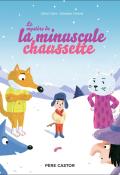 Le mystère de la minuscule chaussette, Céline Claire, Sébastien Chebret, livre jeunesse