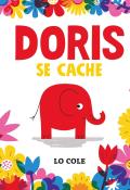 Doris se cache, Lo Cole, livre jeunesse