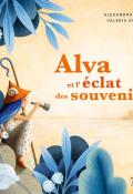 Alva et l'éclat des souvenirs, Alexandra Helmig, Valeria Docampo, livre jeunesse