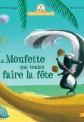 Mamie Poule raconte. La moufette qui voulait faire la fête, Christine Beigel, Hervé Le Goff, livre jeunesse