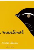 Le martinet, Sarah Cheveau, livre jeunesse